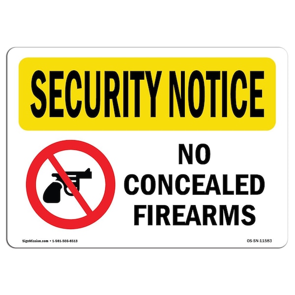 Safety Sign, OSHA SECURITY NOTICE, 18" Height, 24" Width, Aluminum, No Concealed Firearms, Landscape